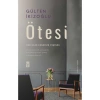 Ötesi & Her Daim Kendinin Peşinde - Gülten İkizoğlu