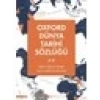 Oxford Dünya Tarihi Sözlüğü 1- (A-K) - Edmund Wright