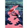 Öylesine Bir Hikaye - Anton Çehov