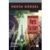 Paris Yazıları - Nedim Gürsel
