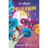 Pelikanım Peli - Ay Kaşifi - Esra Bulut