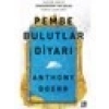 Pembe Bulutlar Diyarı - Anthony Doerr