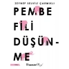 Pembe Fili Düşünme - Zeynep Selvili Çarmıklı