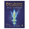Percy Jackson ve Olimposlular - Melez Dosyaları - Rick Riordan