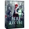 Peri Avcısı - Sarah K. L. Wilson