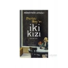 Pertev Beyİn İki Kızı - Münevver Ayaşlı