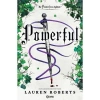 Powerful (Ciltli) - Lauren Roberts