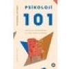 Psikoloji 101 & Yaşantımızı Biçimlendirmiş 101 Fikir, Kavram Ve Kuram