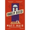 Radley Ailesi - Matt Haig