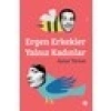 Rgen Erkekler Yalnız Kadınlar - Aynur Tartan