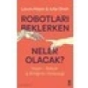 Robotları Beklerken Neler Olacak? - Julie Shah