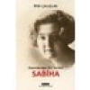 Sabiha Hanedandan Bir Sultan - İpek Çalışlar