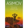 Şafağın Robotları: Robot Serisi 3. Kitap - Isaac Asimov