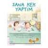 Sana Kek Yaptım - Saniye Bencik Kangal