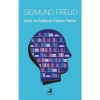 Sanat ve Edebiyat Üzerine Yazılar - Sigmund Freud