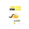 Sarı Siyah Bursa-Ahmet Şerif İzgören