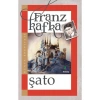 Şato - Franz Kafka
