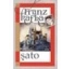 Şato - Franz Kafka