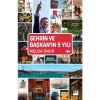 Şehrin ve Başkan’ın 5 Yılı - Melda Onur