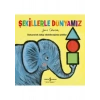 Şekillerle Dünyamız - Jane Cabrera