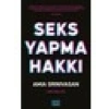 Seks Yapma Hakkı - Amia Srinivasan