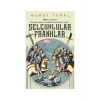 Selçuklular Franklar - Murat Tural