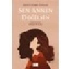 Sen Annen Değilsin - Hatice Kübra Tongar