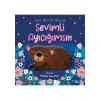 Sen Benim Küçük Sevimli Ayıcığımsın - Nicola Edwards