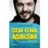 Sen Ona Aşıksın - Yunus Oran