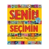 Senin Seçimin Nick Sharratt - Pippa Goodhart
