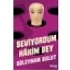 Seviyordum Hâkim Bey - Süleyman Bulut