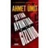 Şeytan Ayrıntıda Gizlidir - Ahmet Ümit