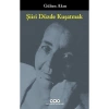 Şiiri Düzde Kuşatmak