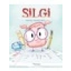 Silgi - Anna Kang Christopher Weyant