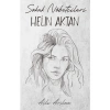 Sokak Nöbetçileri : Helin Aktan - Aslı Arslan