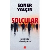 Solcular - Sessizliğe Söz Düşenler - Soner Yalçın