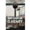 Son Yaprak - O. Henry