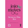 Sonsuza Dek Sen - Jojo Moyes