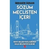 Sözüm Meclisten Içeri - Ibrahim Özkan