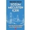 Sözüm Meclisten Içeri - Ibrahim Özkan
