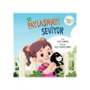 Su Paylaşmayı Seviyor – Farkındalık Serisi – melis Sonkaya