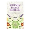Sufinin Hayat Rehberi