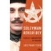 Süleyman Askerî Bey - Süleyman Tekir