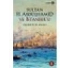Sultan II. Abdülhamid Ve İstanbul’u