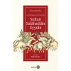 Sultan Salâhaddîn Eyyûbî - Ibn Şeddad