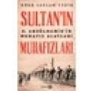 Sultan’In Muhafızları - Hürü Sağlam Tekir