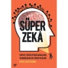 Süper Zeka:Yapay Zeka Uygulamaları,Tehlikeler Ve Stratejiler - Nick Bostrom