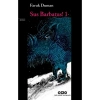 Sus Barbatus! 1 - Faruk Duman