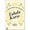 Tahıla Karşı - İlk Devletlerin Derin Tarihi - James C. Scott