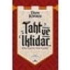 Taht ve İktidar - Orta Çağın Yeni Tarihi